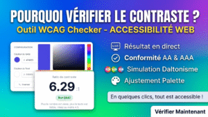 Pourquoi vérifier le contraste de tes couleurs ?