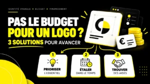 Je n’ai pas le budget pour un logo : 3 solutions concrètes